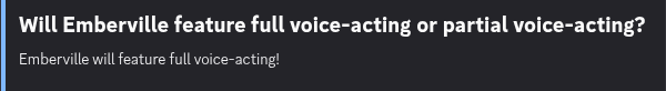 Emberville Discord FAQ confirming that the game will feature full voice acting